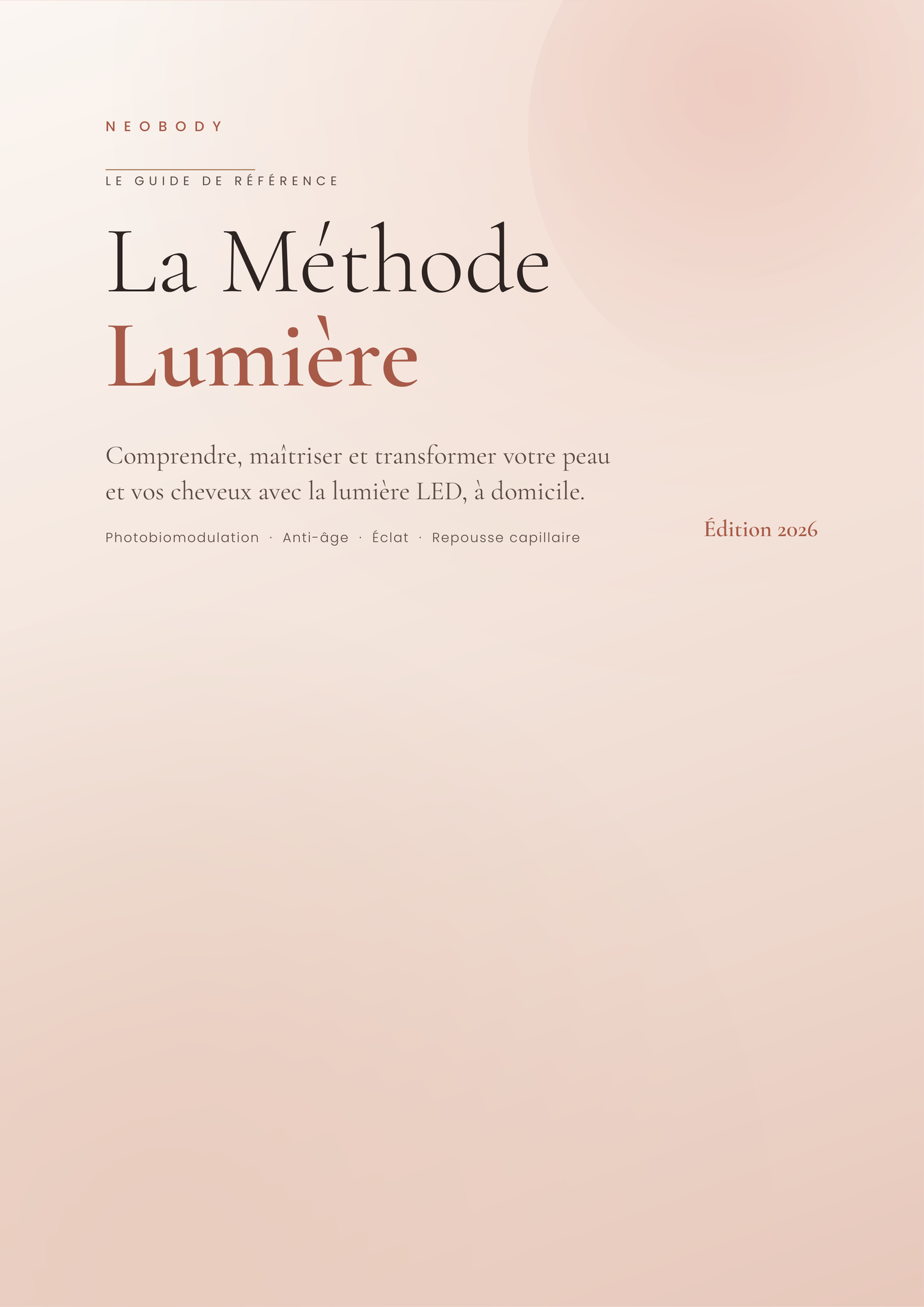 La Méthode Lumière – Le guide de référence de la luminothérapie LED